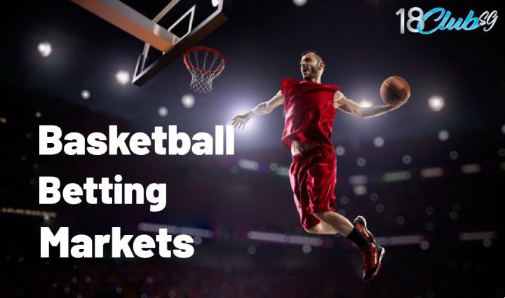 Basketball Betting Markets