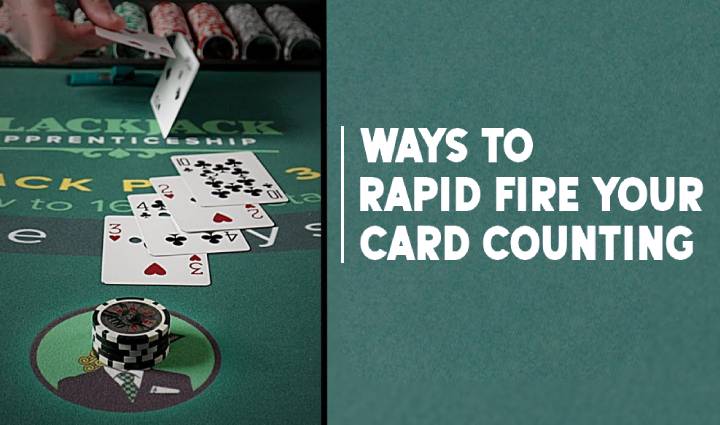 Rapid Fire Your Way to Card Counting Success in Easy Steps